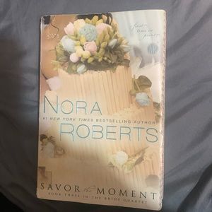 Nora Roberts  "Savor the Moment"